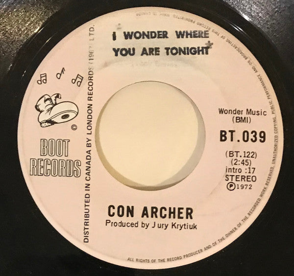 Con Archer : I Wonder Where You Are Tonight / Until Then (7", Single)