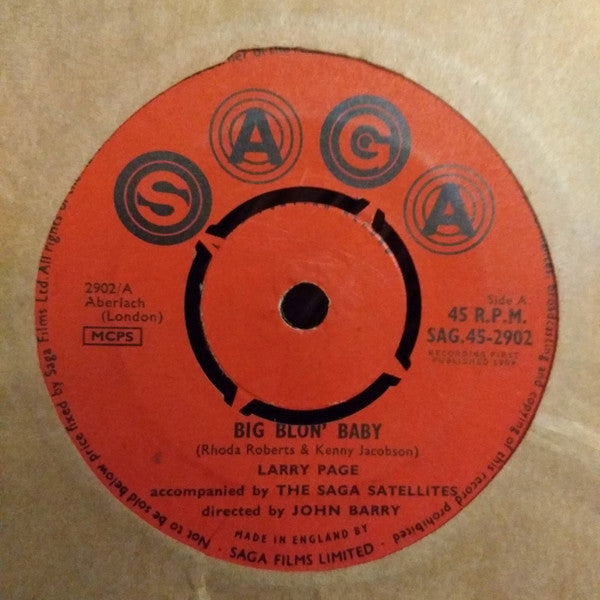 Larry Page Accompanied By The Saga Satellites : Big Blon' Baby (7")