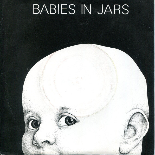 John Ellis (2) : Babies In Jars (7", Single)