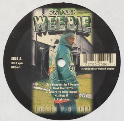 5th Ward Weebie : Ghetto Platinum (LP, Album)