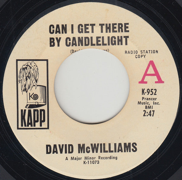David McWilliams : Can I Get There By Candlelight  (7", Promo)