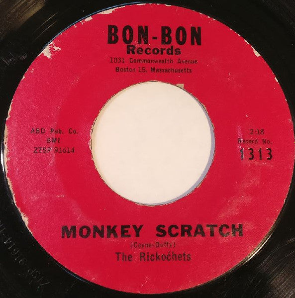 The Rickochets : Monkey Scratch / House Of Broken Hearts (7", Styrene)