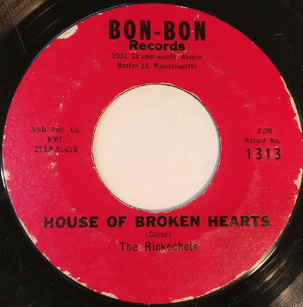The Rickochets : Monkey Scratch / House Of Broken Hearts (7", Styrene)