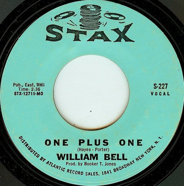 William Bell : Eloise (Hang On In There) / One Plus One (7", Single, Styrene, MO )