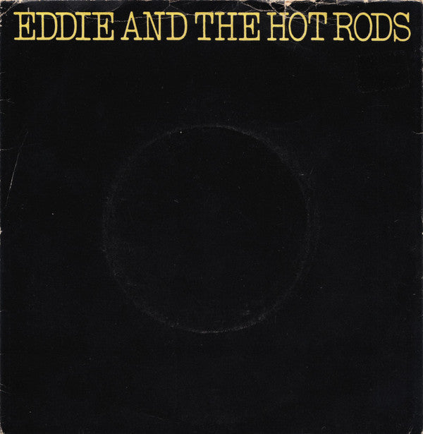 Eddie And The Hot Rods : I Might Be Lying (7")