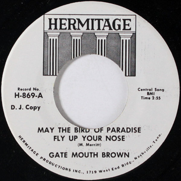 Clarence "Gatemouth" Brown : May The Bird Of Paradise Fly Up Your Nose / A Long Way Home (7", Promo)