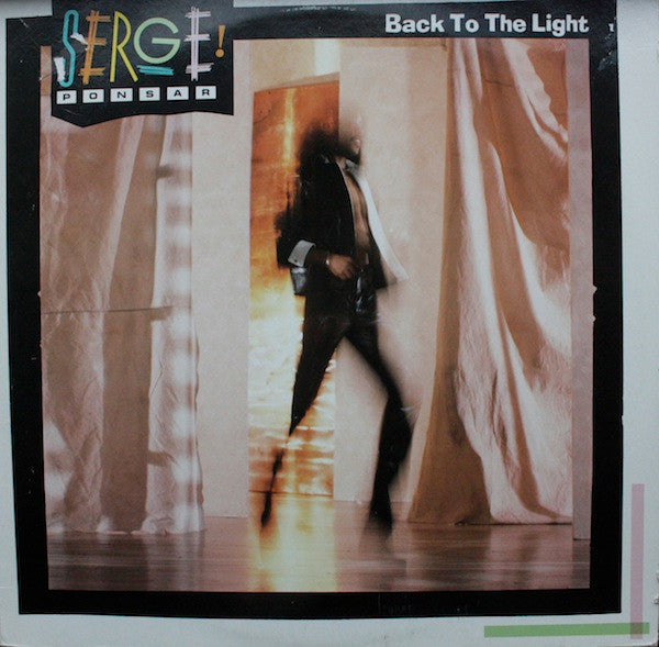 Serge Ponsar : Back To The Light (LP, Album)