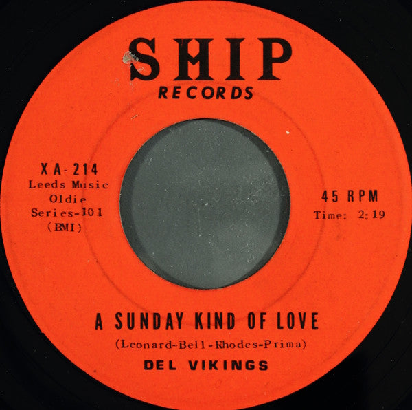 The Dell-Vikings : A Sunday Kind Of Love / Over The Rainbow (7")