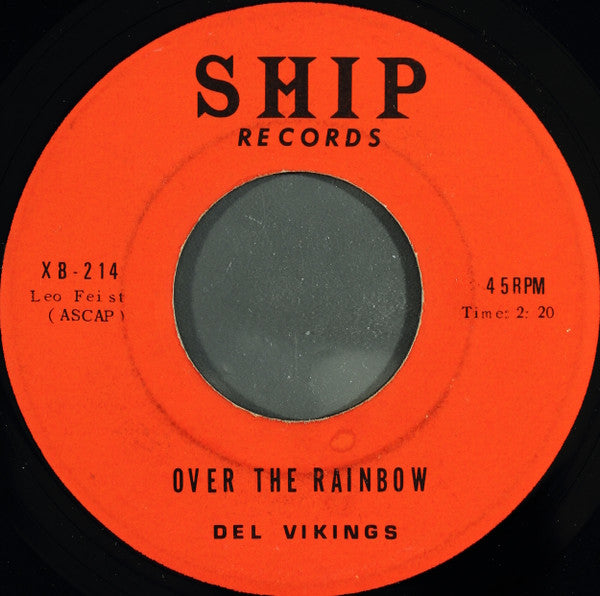 The Dell-Vikings : A Sunday Kind Of Love / Over The Rainbow (7")