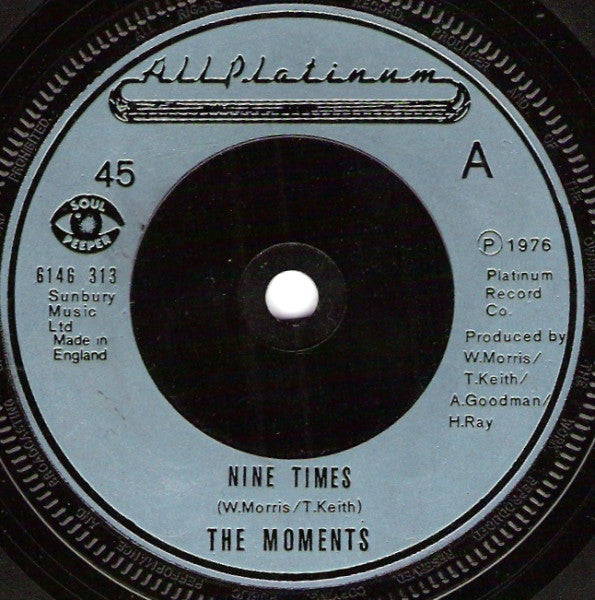 The Moments : Nine Times (7", Single)