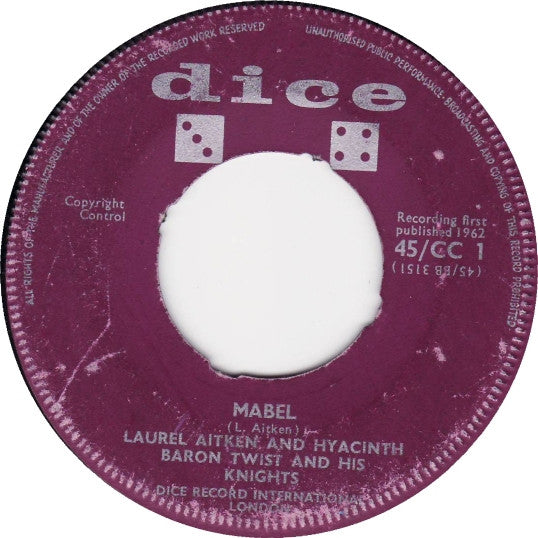 Laurel Aitken And Hyacinth (2), Baron Twist & His Knights : Mabel / You Got Me Rockin' (7", Single)