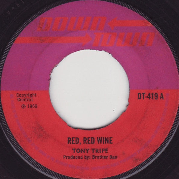 Tony Tribe / The Rudies : Red, Red Wine / Blues (7", Single)