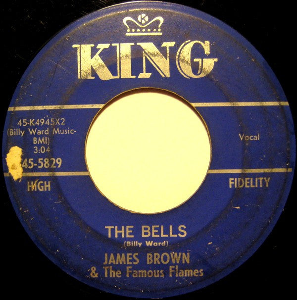 James Brown & The Famous Flames : The Bells / I've Got To Change (7", Single)