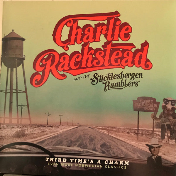 Charlie Rackstead And The Sticklesbergen Ramblers : Third Time's A Charm. Even More Norwegian Classics (LP, Album)