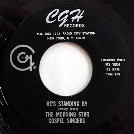 The Morning Star Gospel Singers : He's Sweet I Know (My Testimony) / He's Standing By (7")