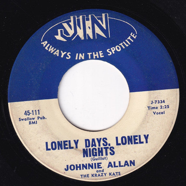 Johnnie Allan & The Krazy Kats : Lonely Days, Lonely Nights / The Convict And The Rose (7")