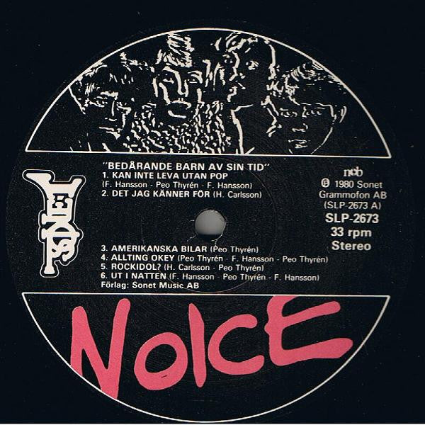 Noice : Bedårande Barn Av Sin Tid (LP, Album, Gat)