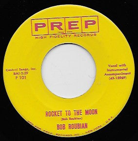 Bob Roubian : It's Only A Paper Moon / Rocket To The Moon (7", Single)