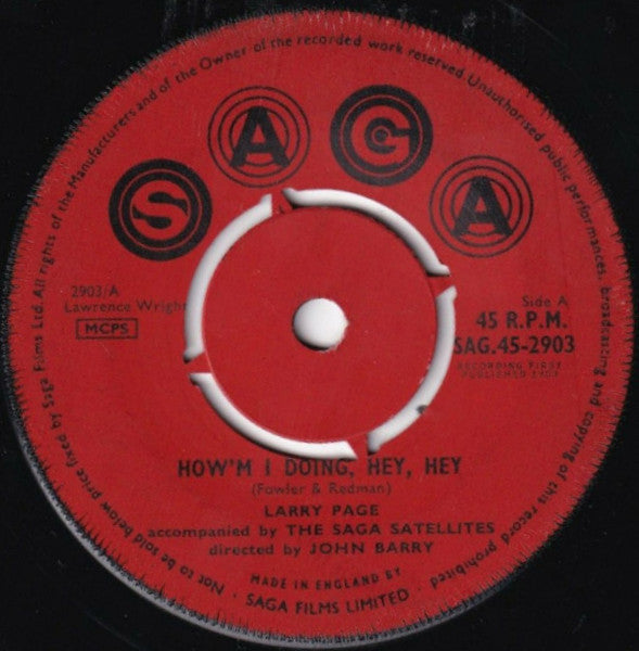 Larry Page Accompanied By The Saga Satellites : How'm I Doing, Hey, Hey (7", Single)