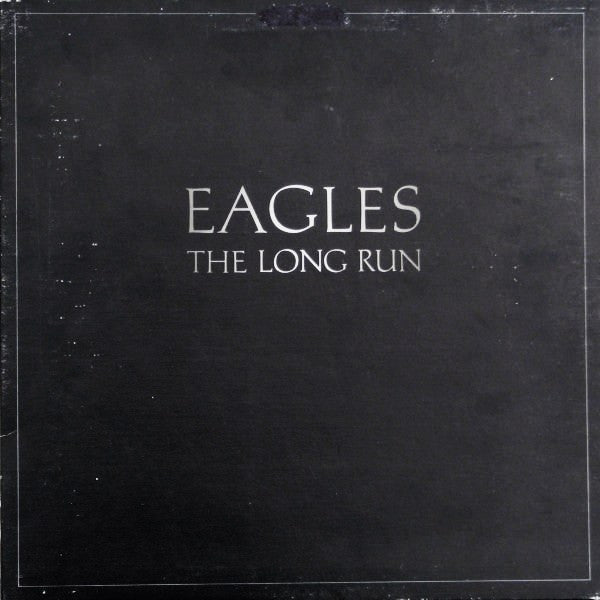 Eagles : The Long Run (LP, Album, Gat)