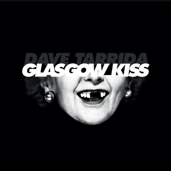 Dave Tarrida : Glasgow Kiss (2xLP, Album)