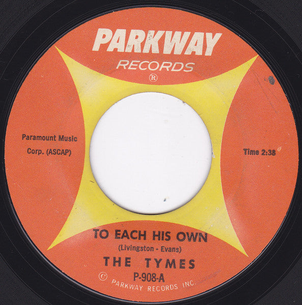 The Tymes : To Each His Own / Wonderland Of Love (7", Single)