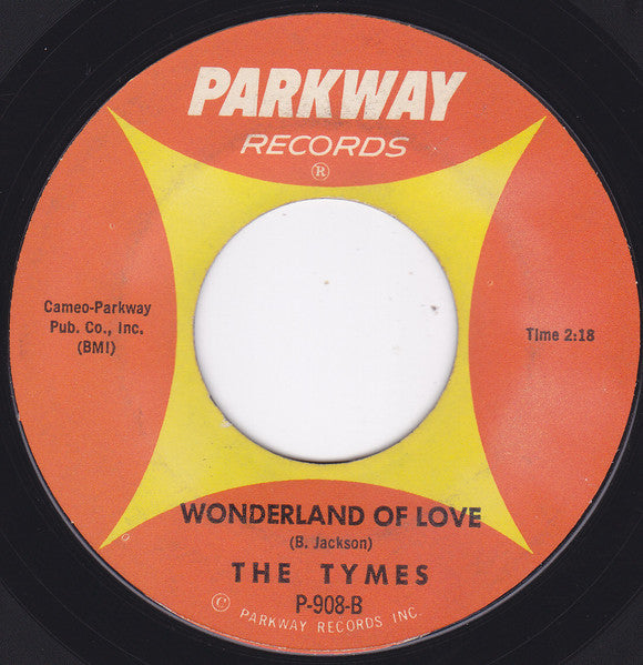 The Tymes : To Each His Own / Wonderland Of Love (7", Single)