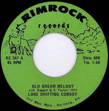 Lone Drifting Cowboy / Sam And Annie Taylor : Old Dream Melody / The Devil's Gonna Getcha Someday (7")