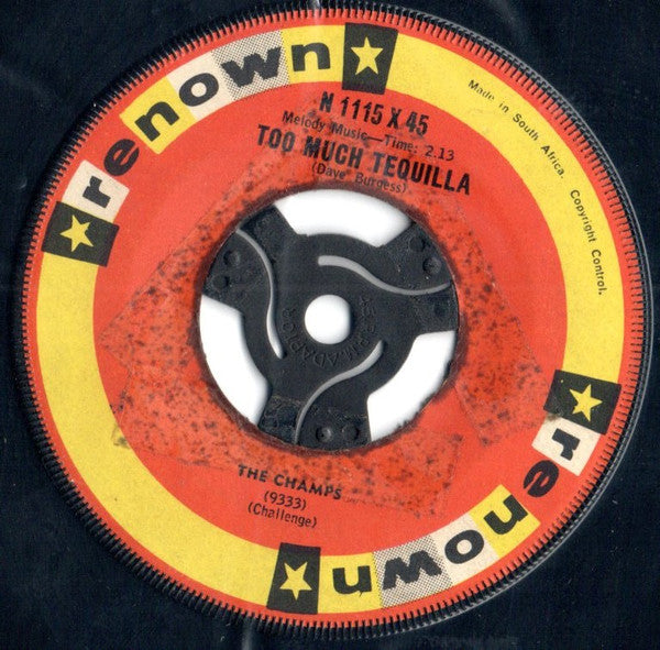 The Champs : Too Much Tequila / Twenty Thousand Leagues (7", Single)