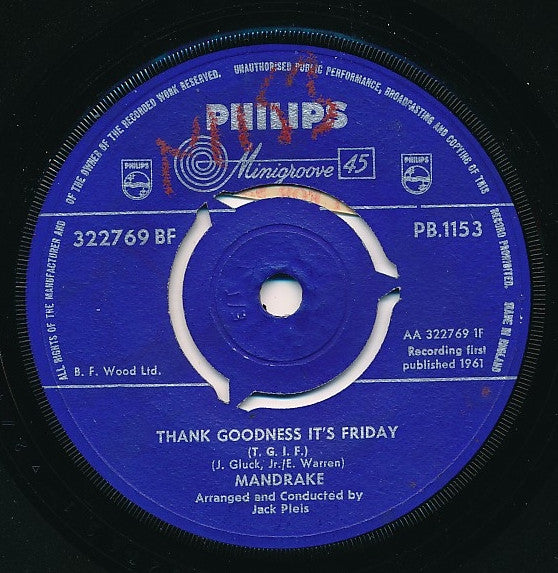 Mandrake (11) : Thank Goodness It's Friday (T.G.I.F.) (7", Single, Smplr)