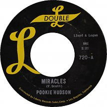 Pookie Hudson :  Miracles  (7")