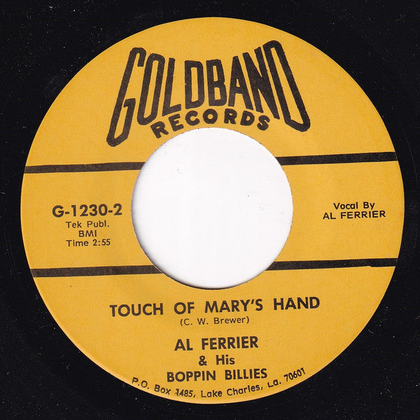 Al Ferrier & His Boppin' Billies : Told Her No No Baby / Touch Of Mary's Hand (7")