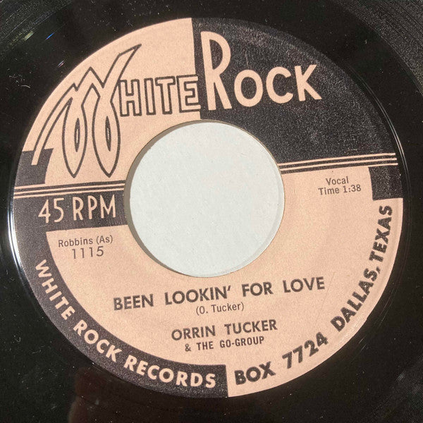 Orrin Tucker & The Go-Group : Been Lookin' For Love / I Need Lovin' (7")