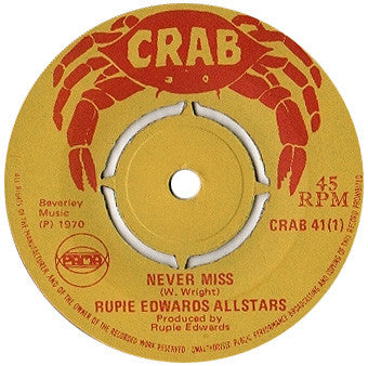 Rupie Edwards All Stars : Never Miss (7", Single, 4 P)