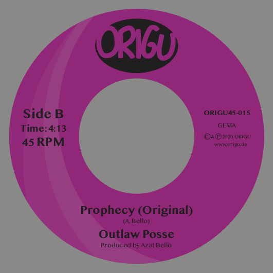 Outlaw Posse : Prophecy (Remix) / Prophecy (Original) (7", Ltd)