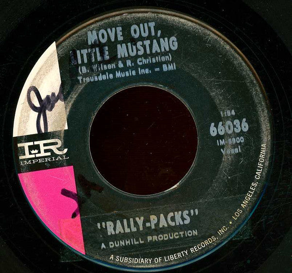 The Rally Packs : Move Out, Little Mustang (7", Mono)
