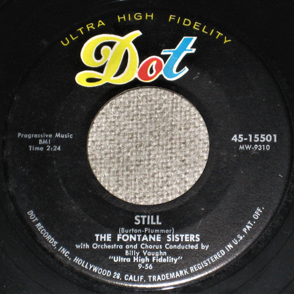 The Fontane Sisters : Still / Please Don't Leave Me (7")