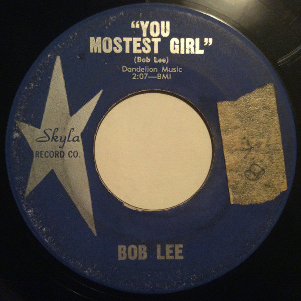 Bobby Lee Trammell : You Mostest Girl (7")