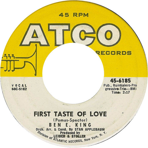 Ben E. King : Spanish Harlem / First Taste Of Love (7", Single)