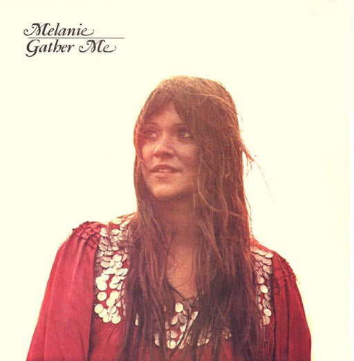Melanie (2) : Gather Me (LP, Album, Gat)