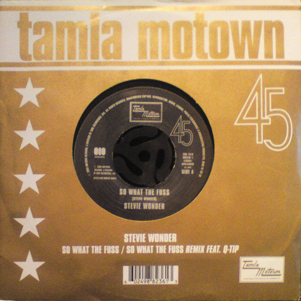 Stevie Wonder : So What The Fuss (7", Single)