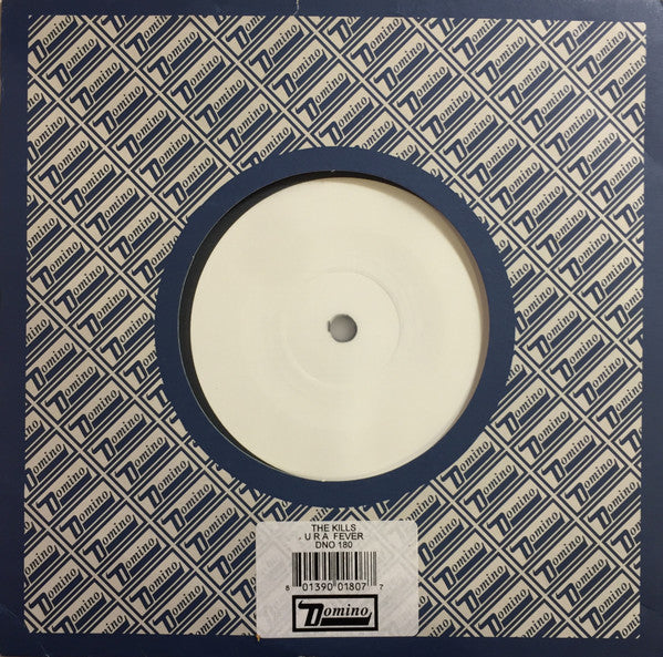The Kills : U.R.A Fever (7", S/Sided, Etch, W/Lbl)