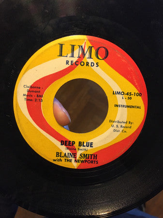 Blaine Smith with the Newports : Deep Blue / Questons (7")