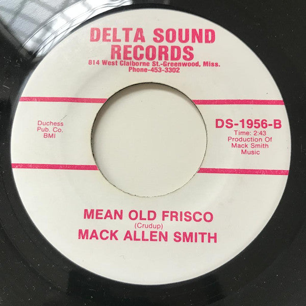Mack Allen Smith : Don't Be Cruel (7")