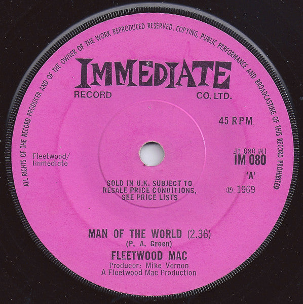 Fleetwood Mac / Earl Vince & The Valiants : Man Of The World / Somebody's Gonna Get Their Head Kicked In Tonite (7", Sol)