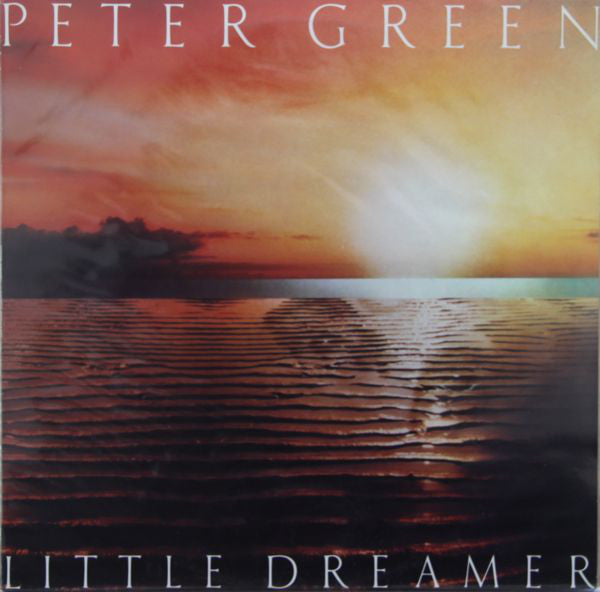 Peter Green (2) : Little Dreamer (LP, Album)