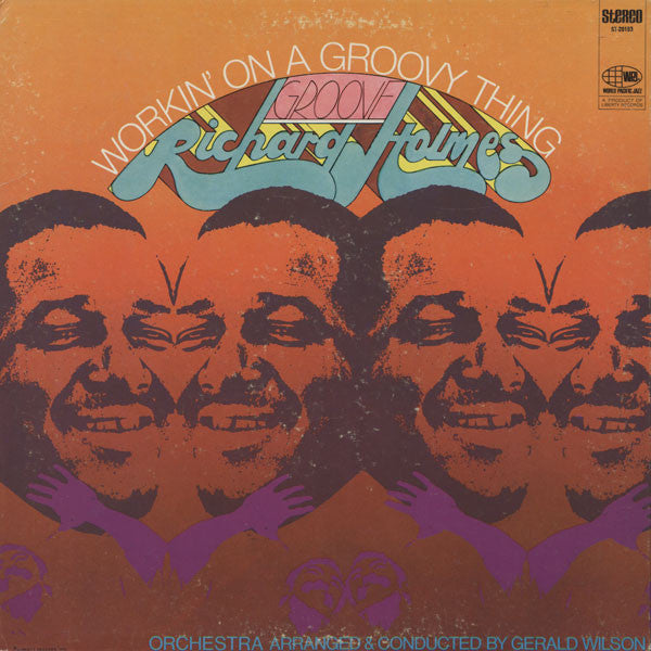 Richard "Groove" Holmes : Workin' On A Groovy Thing (LP, Album, Gat)