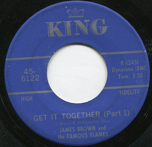 James Brown & The Famous Flames : Get It Together (7", Single, Ind)