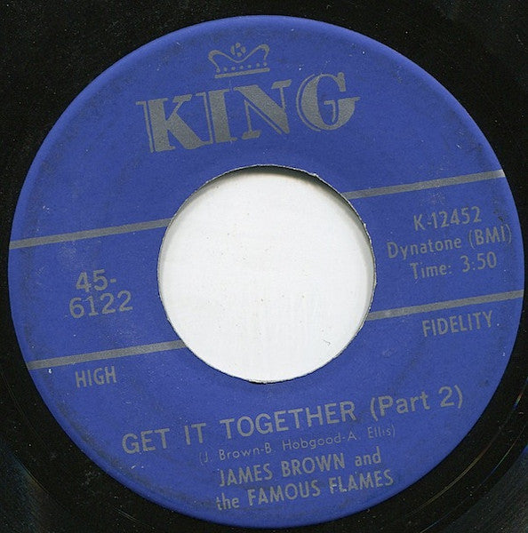 James Brown & The Famous Flames : Get It Together (7", Single, Ind)