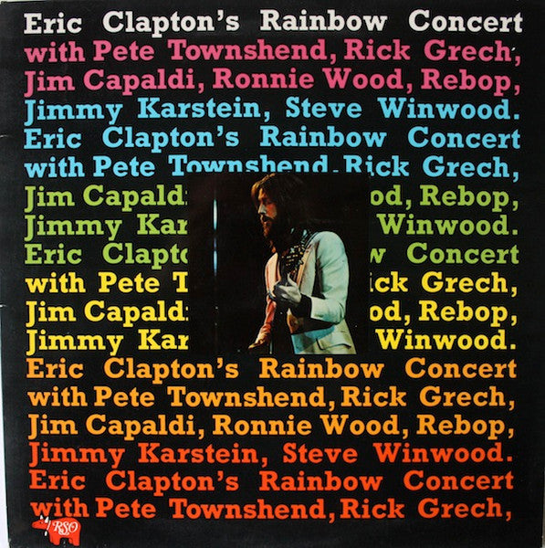 Eric Clapton : Eric Clapton's Rainbow Concert (LP, Album, Gat)